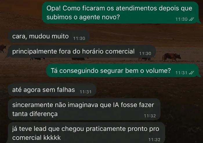 Depoimento de cliente via WhatsApp: atendimentos mudaram muito depois do agente novo, sem falhas, lead chegando praticamente pronto pro comercial.
